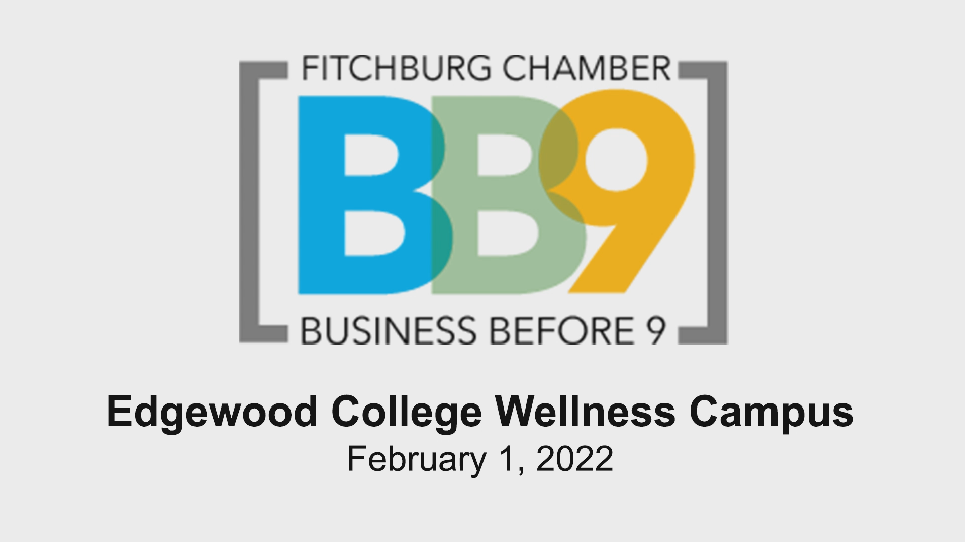 Thumbnail image for Fitchburg Chamber Business Before Nine - February 2022