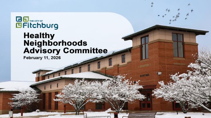 Thumbnail image for LIVE: Healthy Neighborhoods Advisory Committee 2-11-26