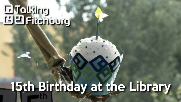Thumbnail image for Fitchburg Public Library's 15th Birthday 6-29-26